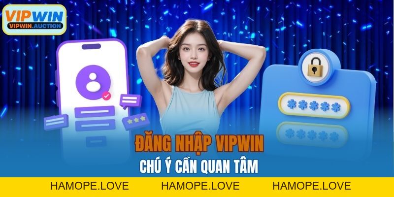 Đăng Nhập VIPWIN Thành Công Trong 1 Phút Cực Kì Dễ Hiểu