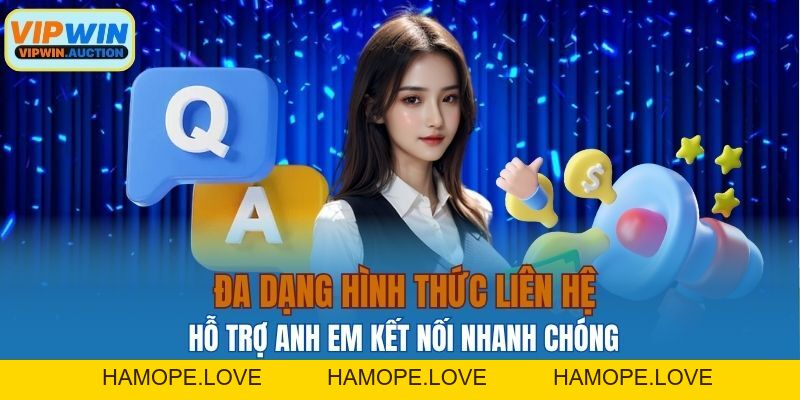 Cách Liên Hệ VIPWIN Nhanh Chóng Và Hiệu Quả Nhất