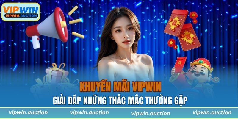 Khuyến Mãi VIPWIN Mới Nhất Với Ưu Đãi Sốc Cho Hội Viên
