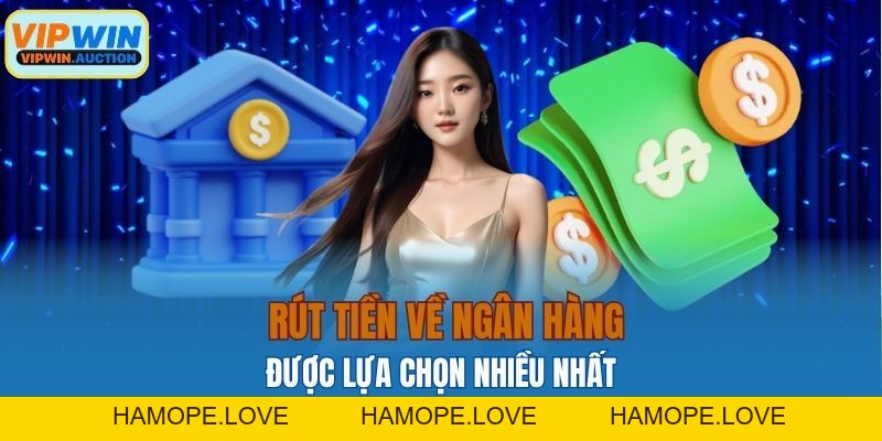 Hướng Dẫn Cách Rút Tiền VIPWIN Nhanh Chóng Và An Toàn