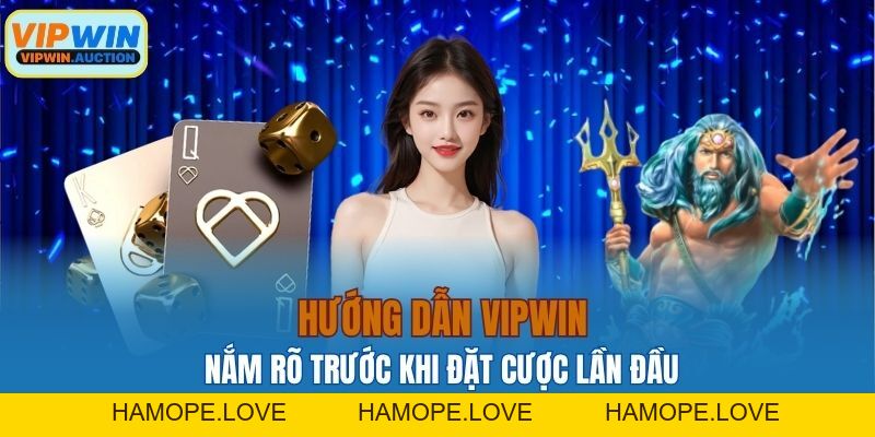 Hướng Dẫn VIPWIN Toàn Tập Dành Cho Người Mới Bắt Đầu