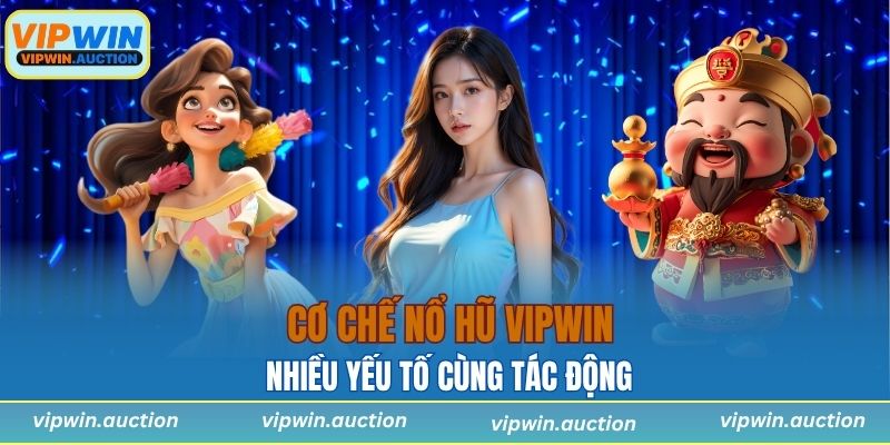 Cách Tính Điểm Nổ Hũ Chuẩn Xác Từ Nhà Cái VIPWIN