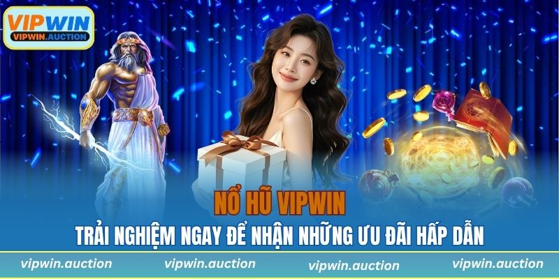Nổ Hũ VIPWIN Và Hành Trình Săn Kho Báu Sôi Động Mỗi Ngày