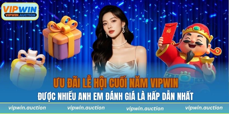 Khuyến Mãi VIPWIN Mới Nhất Với Ưu Đãi Sốc Cho Hội Viên
