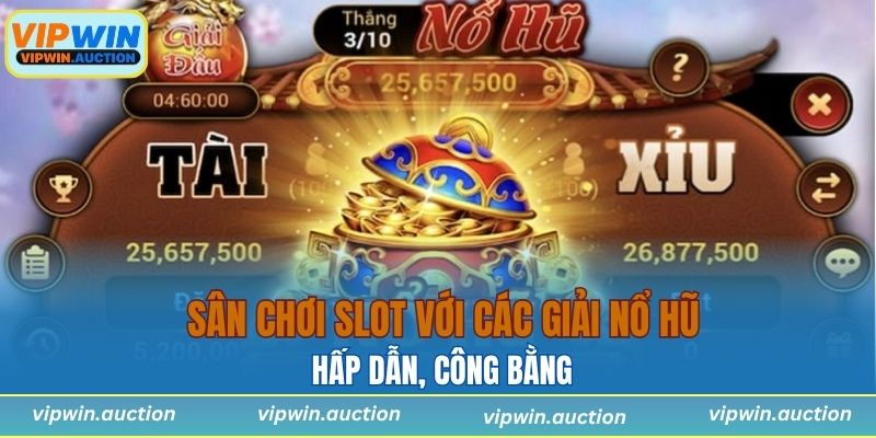 Giải Thưởng Nổ Hũ VIPWIN - Bí Quyết Săn Thưởng Hiệu Quả