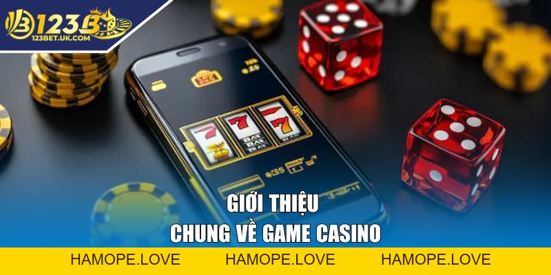 Casino - Làm Giàu Không Khó Khi Bạn Giải Trí Tại 123BET