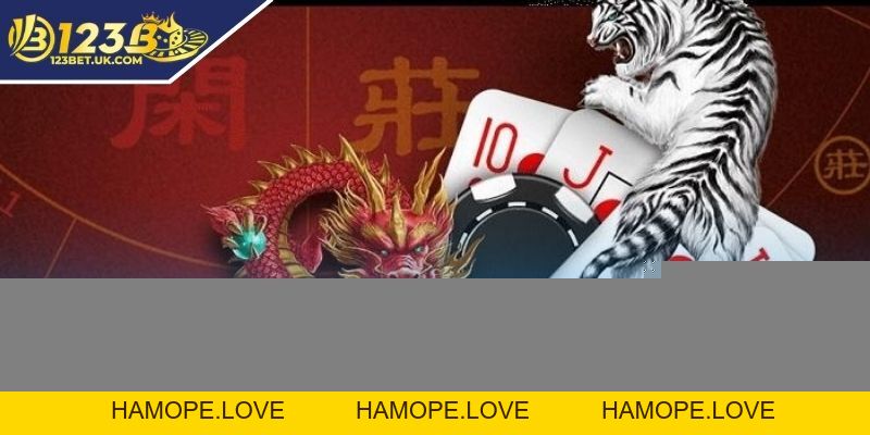 Rồng Hổ - Cập Nhật Luật Chơi Chi Tiết Cho Người Mới Rồng Hổ - Cập Nhật Luật Chơi Chi Tiết Cho Người Mới